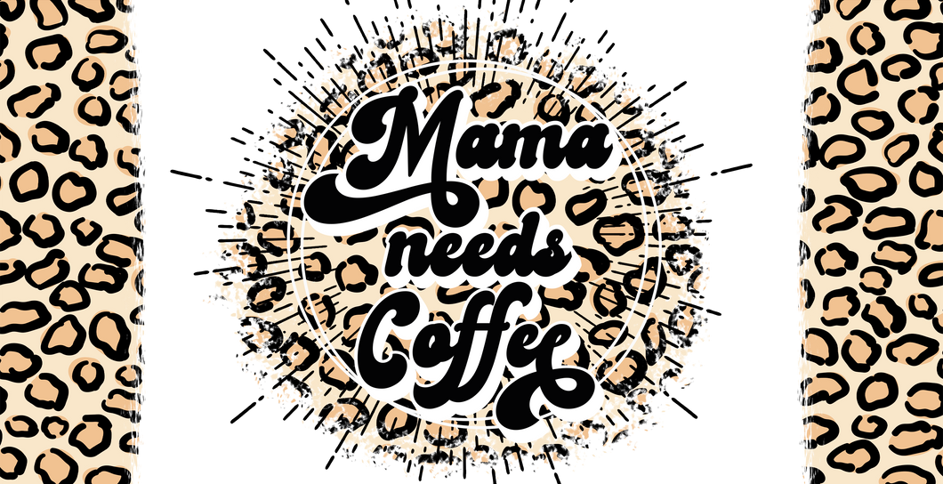 Mama needs coffee (Brown leopard)