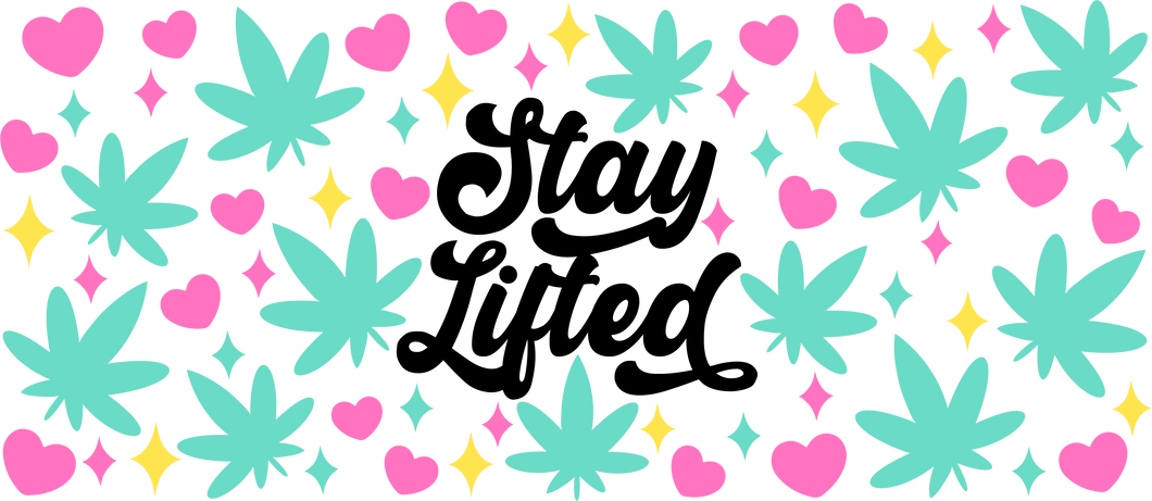 Stay lifted